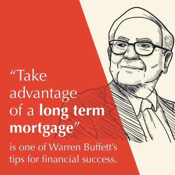What Warren Buffett Said About the 30-Year Loan, and Why I Agree