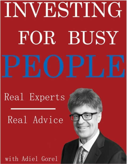 Investing for Busy People by Adiel Gorel