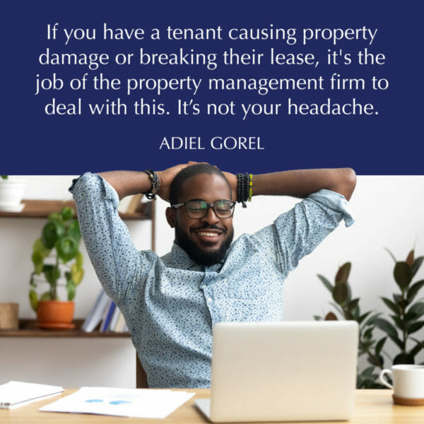 How to Deal With a Bad Tenant – Adiel Gorel Explains Your Options